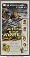 Mission Over Korea (Columbia, 1953). Three Sheet (41" X 81"). | Lot ...