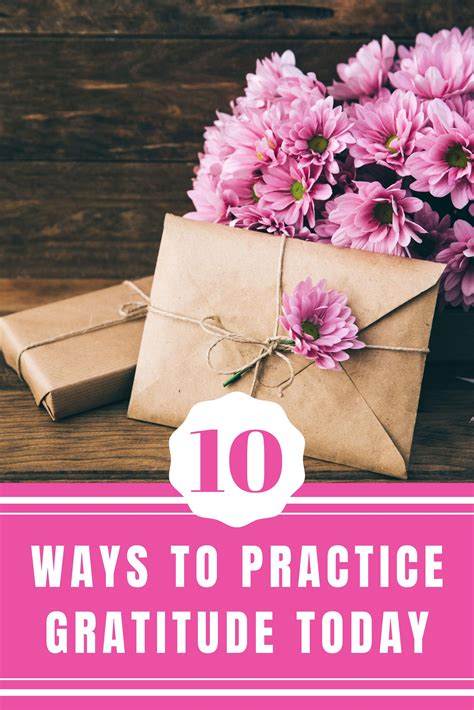 10 Ways To Practice Gratitude Today Practice Gratitude Gratitude