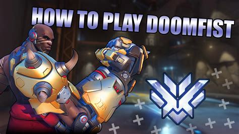 How To Play Doomfist 2019 Youtube