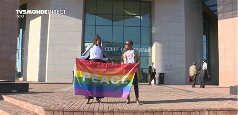 vidÉo le botswana décriminalise l homosexualité tv5monde informations