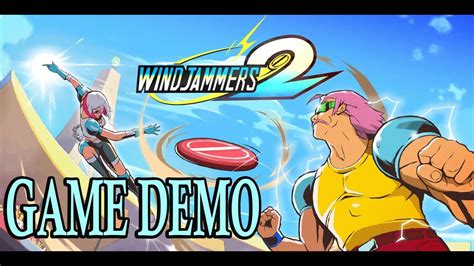 Wind Jammers 2 Game Demo Youtube