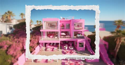 Live The Barbie Dream Stay In Barbies Malibu Dreamhouse On Airbnb