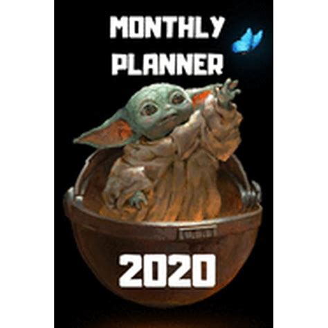 Baby Yoda Monthly Planner 2020 Star Wars Baby Yoda The Mandolorian