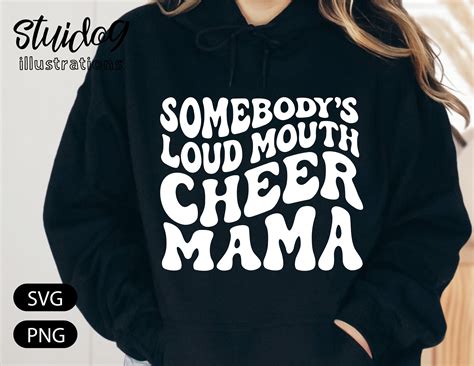 Cheer Mom Svg Somebody S Loud Mouth Cheer Mama Shirt Svg Etsy