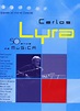 DVD - Carlos Lyra - 50 Anos de Música