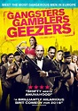Gangsters Gamblers Geezers (2016) - IMDb