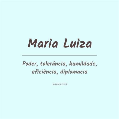Significado Do Nome Maria Luiza