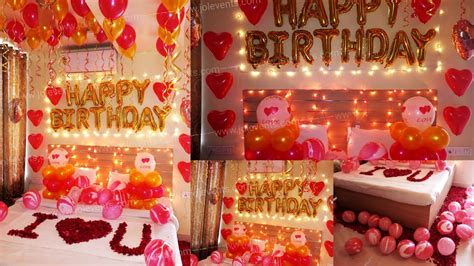 Romantic Room Decoration For Birthday Surprise For Boyfriend Ideas To