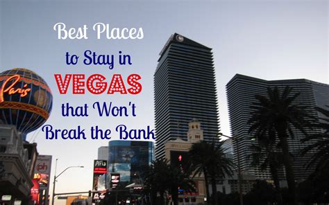 Where To Stay In Las Vegas Best Places And Areas For 2023 Haare Co