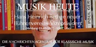 Hans Heinrich Bethge neuer Bühnenvereins-Vizepräsident | MUSIK HEUTE