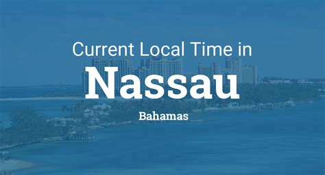 Choose a date and time then click submit and we'll help you convert it from lagos, nigeria time to your time zone. Current Local Time in Nassau, Bahamas