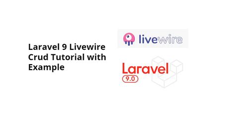 Laravel Livewire Crud With Jetstream And Tailwind Css Tuts Make