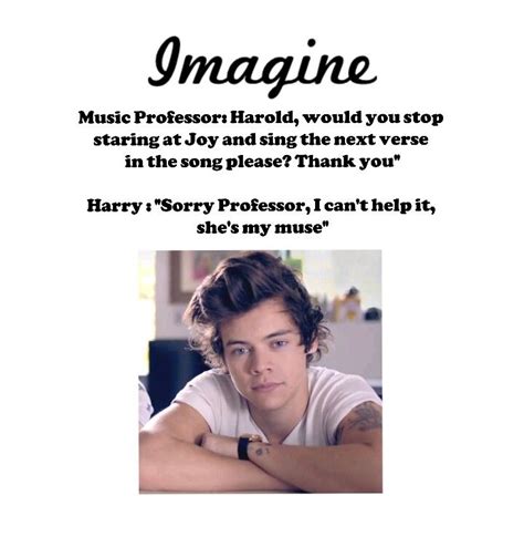 Oh Hell Say This About Me Someday Harry Styles Imagines One