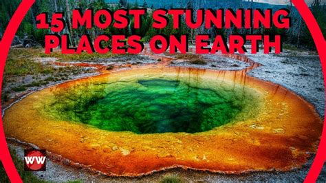 15 Most Stunning Places On Earth Youtube