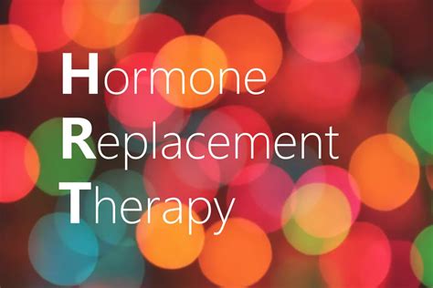 Need Hormone Replacement Therapy Medical Transformation