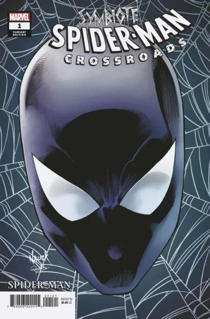 Symbiote Spider Man Crossroads 1 Todd Nauck Variant Cover B Marvel