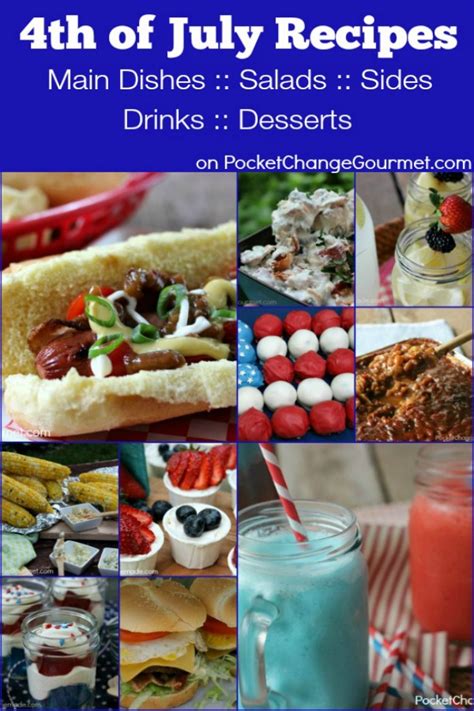 Recipes For The Th Of July Pocket Change Gourmet