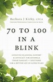70 to 100 in a BLINK | 9781525560521 | Barbara J Kirby | Boeken | bol.com