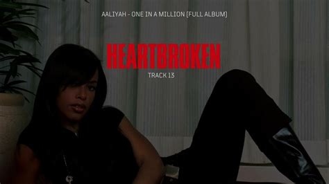 Aaliyah Heartbroken Youtube