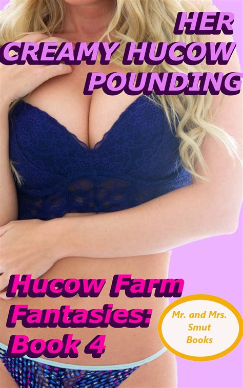 Her Creamy Hucow Pounding Alpha Bulls And Innocent Hucows By Mr Smut