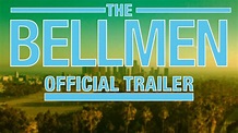 THE BELLMEN - official movie trailer - YouTube