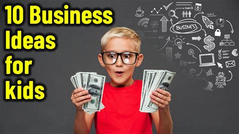 10 Best Small Business Ideas For Kids To Make Money Youtube