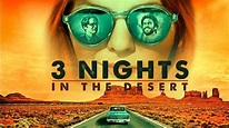3 NIGHTS IN THE DESERT (Full Movie) 2014 | Wes Bentley, Vincent Piazza ...