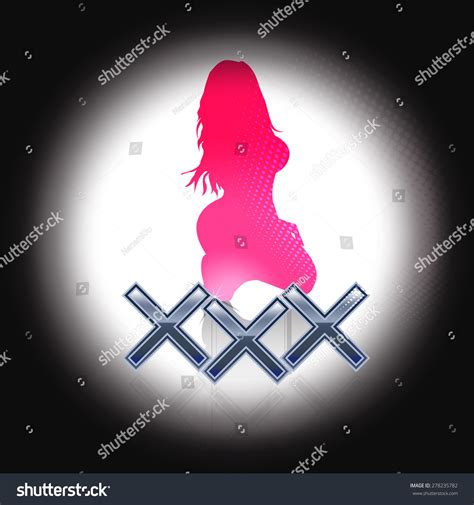 Xxx Sign Silhouette Sexy Woman Stock Vector Royalty Free