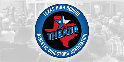 Texas High School Athletic Directors Association Annual State Conference