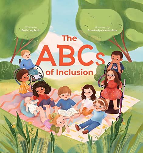 The Abcs Of Inclusion A Disability Inclusion Book For Kids