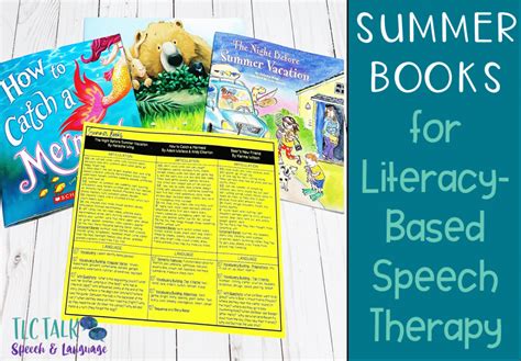 Summer Books For Literacy Based Speech Therapy Tlc Talk Speech