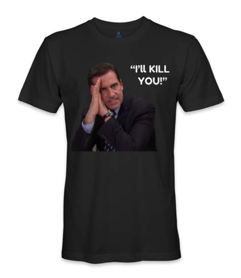 Michael Scott The Office Tv Show Ill Kill You T Shirt Ebay