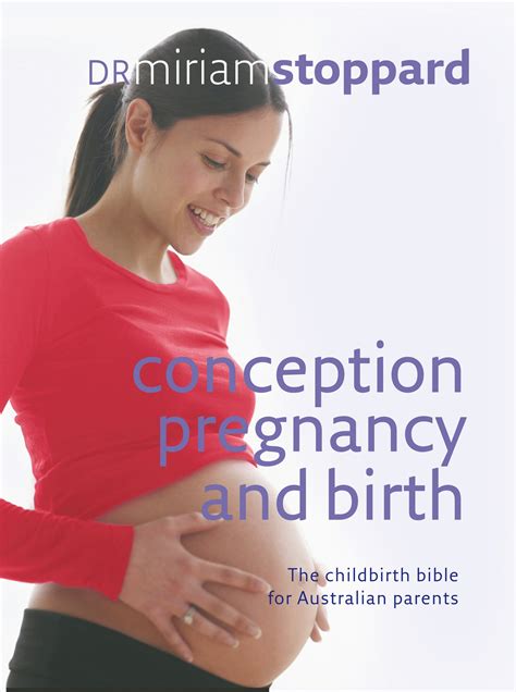 Conception Pregnancy And Birth By Miriam Stoppard Penguin Books New Zealand