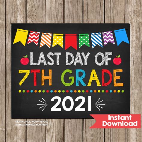 Last Day Of 7th Grade Sign Last Day Of Seventh Grade Sign Etsy
