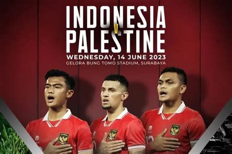 Resmi Ini Harga Tiket Pertandingan Timnas Indonesia Vs Palestina