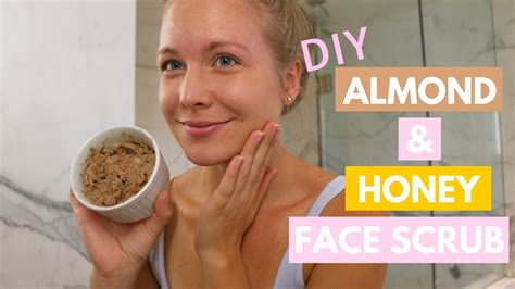 Diy Almond And Honey Face Scrub Youtube