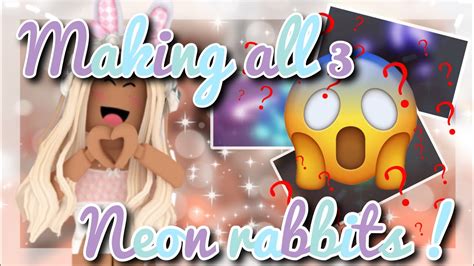 Making All 3 New Neon Rabbits In Adopt Me Roblox Youtube