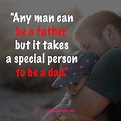 Being Father quotes 4. | Good father quotes, Happy father day quotes ...
