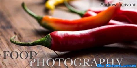 Food Photography From Plate To Photo With Andrew Scrivani