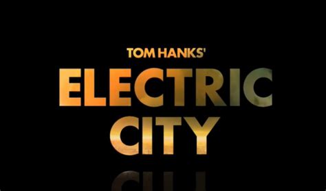 Tom Hanks Electric City Trailer Drops Debuts On Yahoo July 17 Trailer