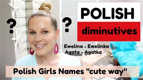 polish language diminutive polish girls names itsewelina youtube