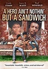Picture of A Hero Ain't Nothin' But a Sandwich (1978)