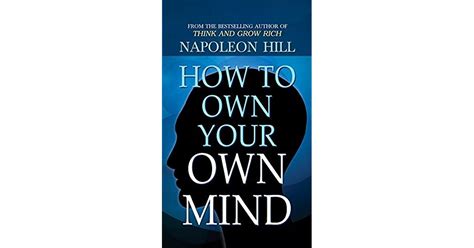 How To Own Your Own Mind By Napoleon Hill International Bestseller