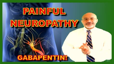 Painful Neuropathy How Gabapentin Stops Nerve Pain Youtube