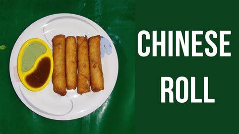 Chinese Roll Recipe Youtube