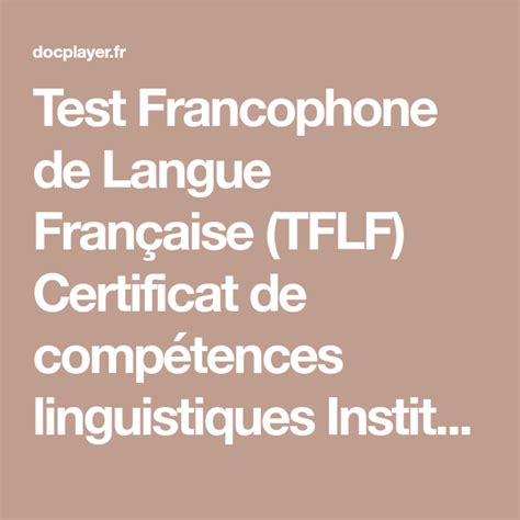 Test Francophone De Langue Française Tflf Certificat De Compétences