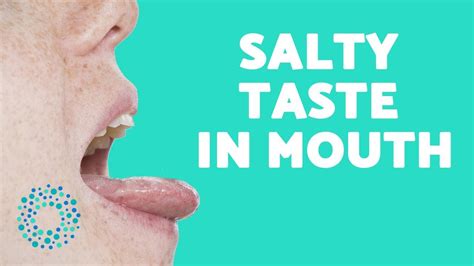 what does it mean when you can taste salt on your lips