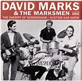 David Marks & The Marksmen — The Ultimate Collector’s Edition 1963-1965 ...