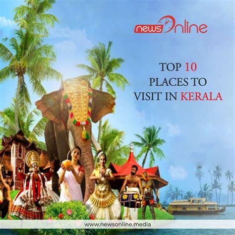 Top Best Tourist Places To Visit In Kerala With Photos Tips