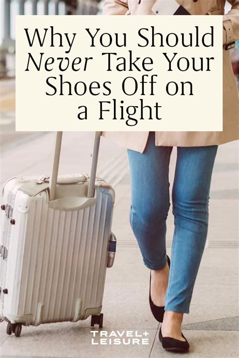 Why You Should Never Take Your Shoes Off On A Flight Artofit